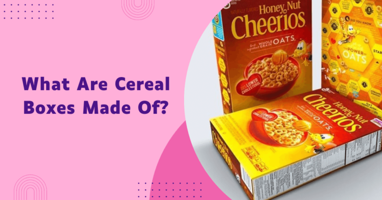 What are cereal boxes made of?
